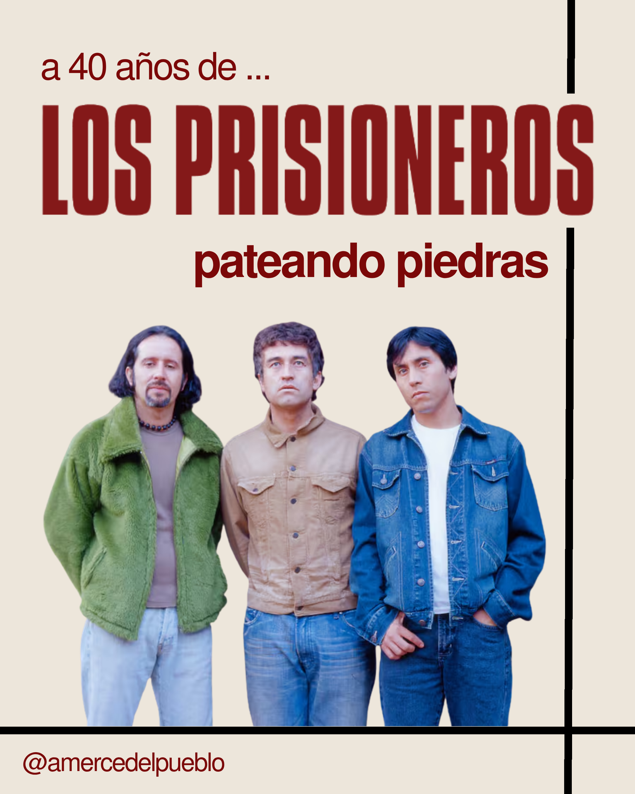 Pateando Piedras — Los Prisioneros